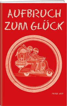 Aufbruch zum Glück