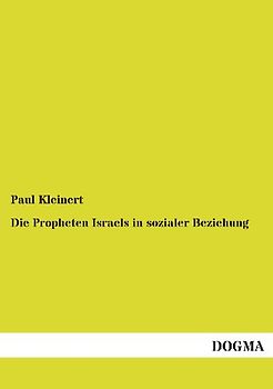Die Propheten Israels in sozialer Beziehung