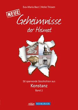 Konstanz 2; Geheimnisse der Heimat