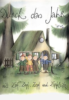 Durs Jaar mit Zipf, Zapf, Zepf und Zipfelwitz / Liederbuch in Schweizerdeutsch