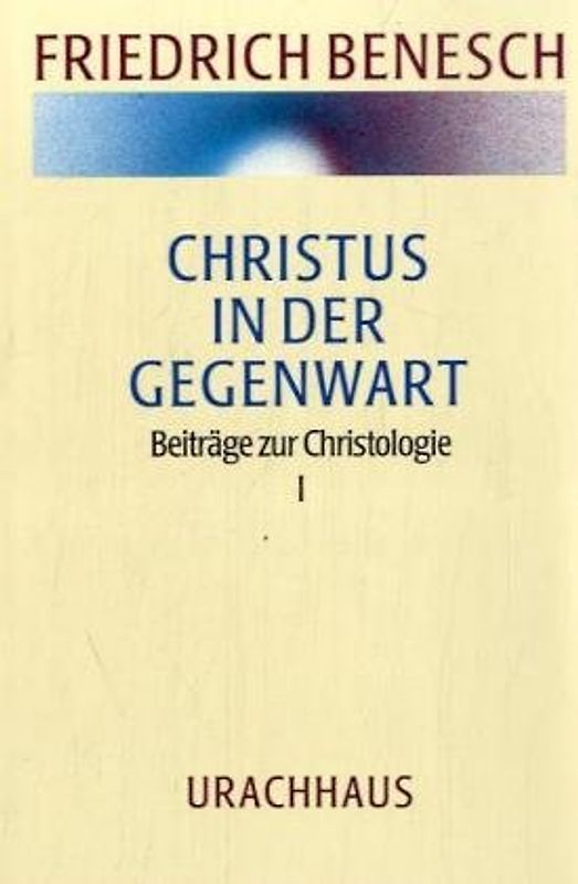 Vorträge und Kurse / Christus in der Gegenwart