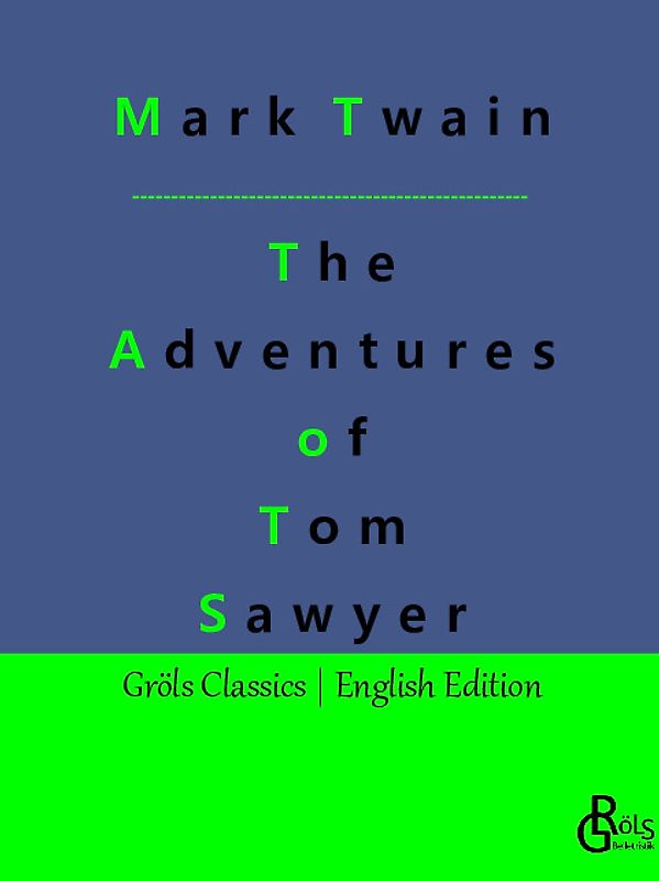 The Adventures of Tom Sawyer