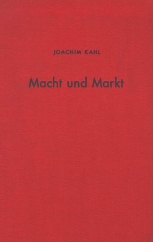 Macht und Markt.