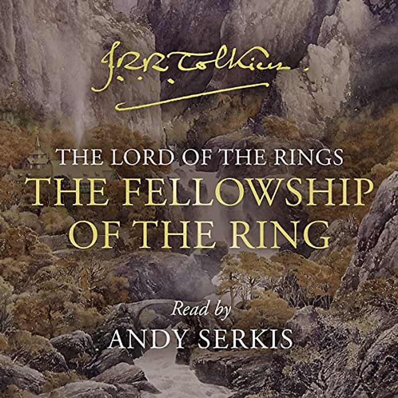 The Fellowship of the Ring (The Lord of the Rings)