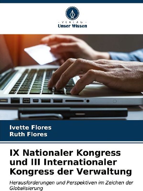 IX Nationaler Kongress und III Internationaler Kongress der Verwaltung