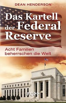Das Kartell der Federal Reserve