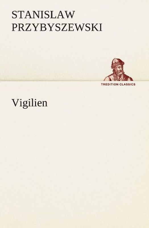 Vigilien (TREDITION CLASSICS)