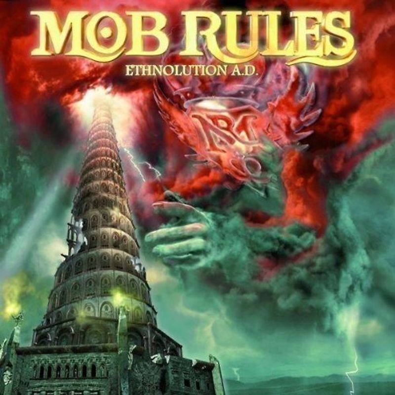 Mob Rules - Ethnolution a.d.