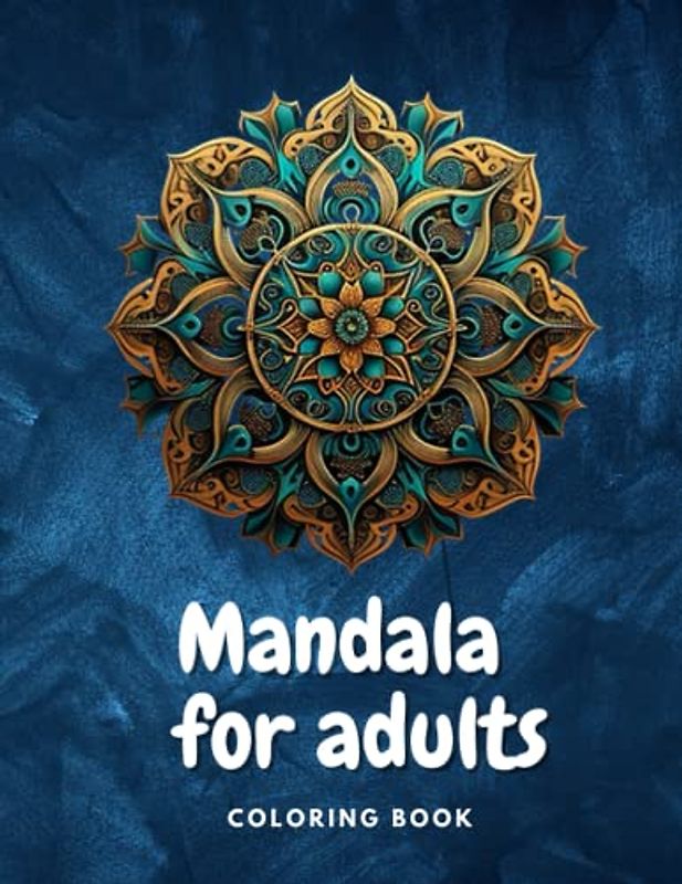 Mandalas for adults: for adults with free coloring pages