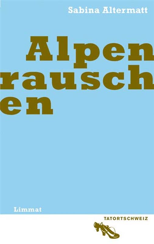 Alpenrauschen