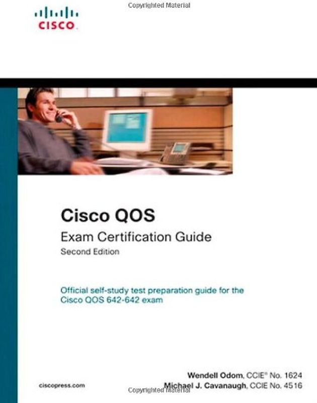 Cisco QOS Exam Certification Guide: IP Telephony Self-Study - Wendell Odom