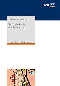 Bankgeheimnis und Datenschutz