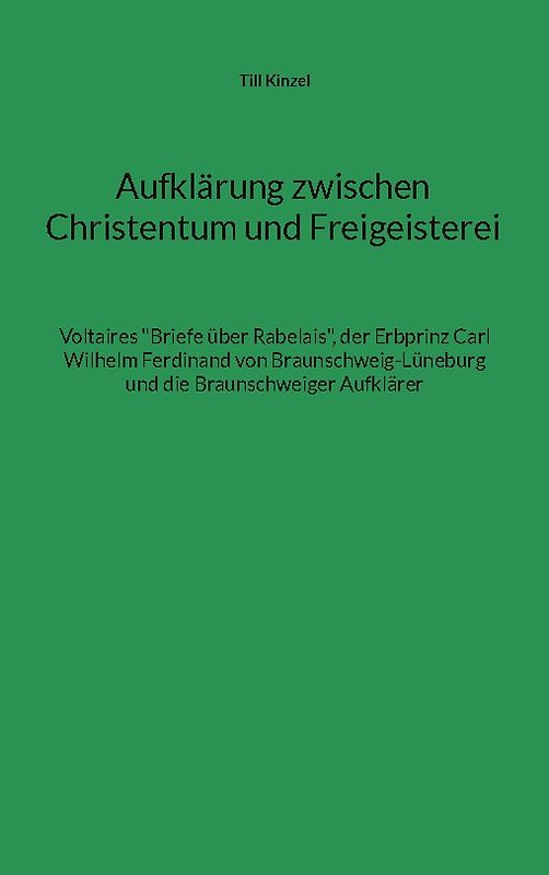 Aufklärung zwischen Christentum und Freigeisterei