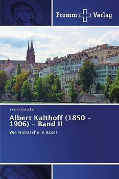 Albert Kalthoff (1850 -1906) - Band II