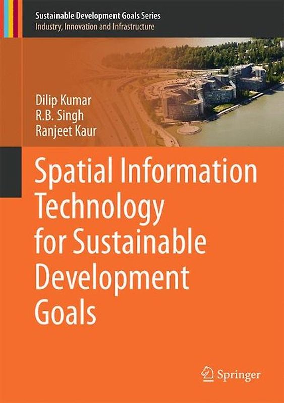 Spatial Information Technology for Sustainable Development Goals