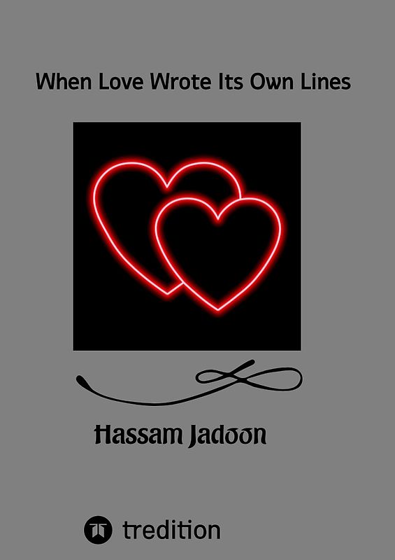 When Love Wrote Its Own Lines