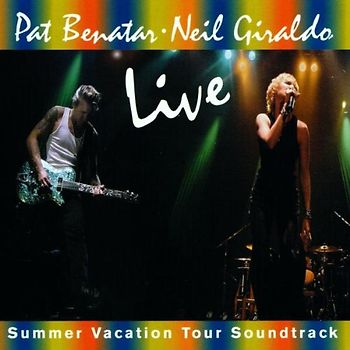 Pat Benatar - Live (Summer Vacation Tour Soundtrack)
