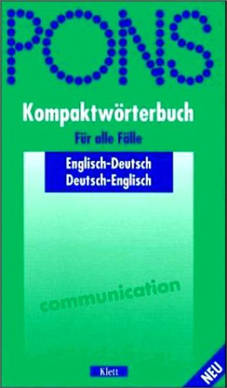 PONS Kompaktwörterbuch für alle Fälle. Englisch-Deutsch /Deutsch-Englisch