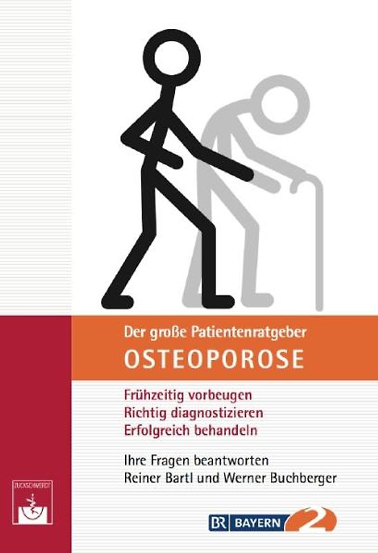 Der große Patientenratgeber Osteoporose