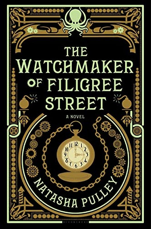 The Watchmaker of Filigree Street - Pulley, Natasha