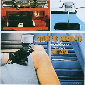 Karl Zero - Songs for Cabriolets