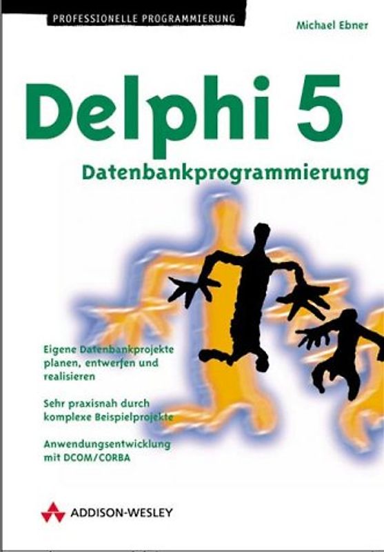 Delphi 5 Datenbankprogrammierung
