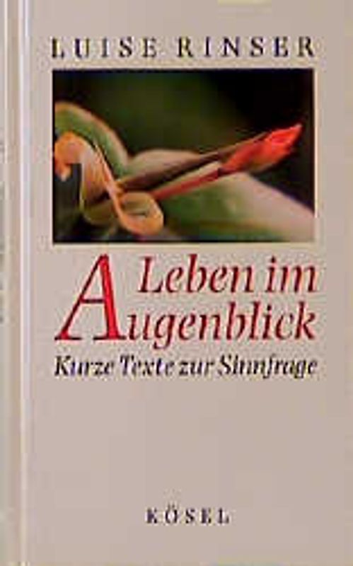 Leben im Augenblick