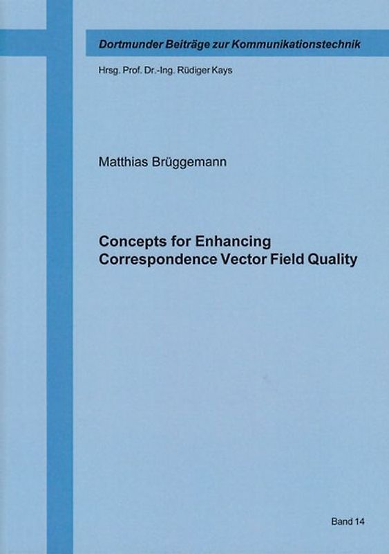 Concepts for Enhancing Correspondence Vector Field Quality