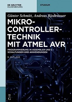 Mikrocontrollertechnik mit AVR