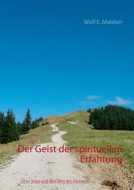 Der Geist der spirituellen Erfahrung