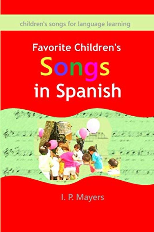 Favorite Children's Songs in Spanish