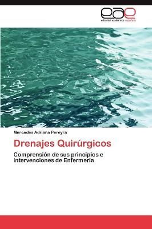 Drenajes Quirúrgicos