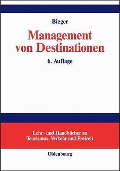 Management von Destinationen und Tourismusorganisationen