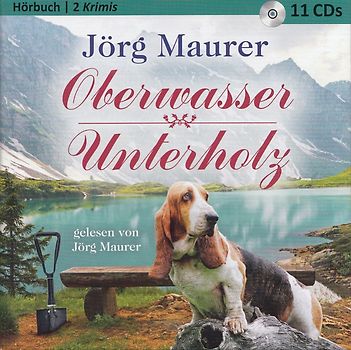 Oberwasser / Unterholz - Jörg Maurer [11 CDs]