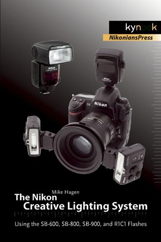 The Nikon Creative Lighting System