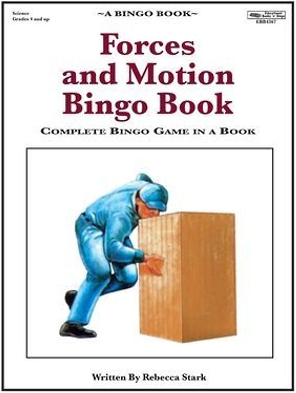Forces and Motion Bingo Book: Complete Bingo Game In A Book