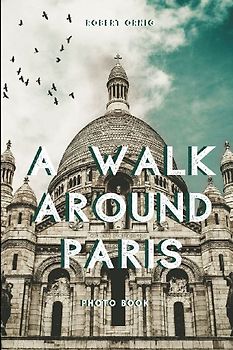 A walk around Paris