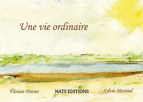Une vie ordinaire