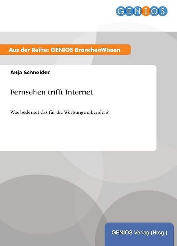 Fernsehen trifft Internet