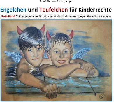 Engelchen und Teufelchen für Kinderrechte / Little angels and devils for the children's rights