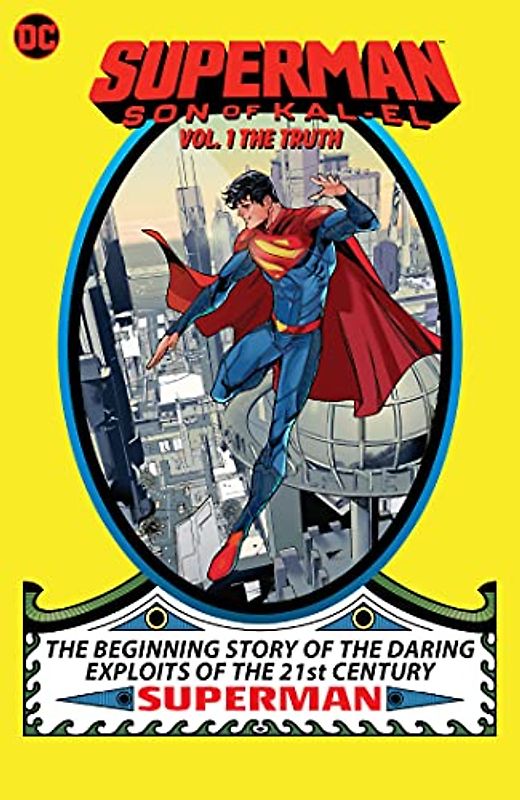 Superman: Son of Kal-El Vol. 1: The Truth (Superman, 1)
