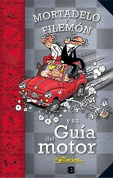 Mortadelo y Filemón y su guía del motor