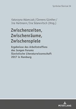 Zwischenzeiten, Zwischenräume, Zwischenspiele