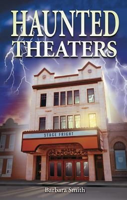 Haunted Theaters