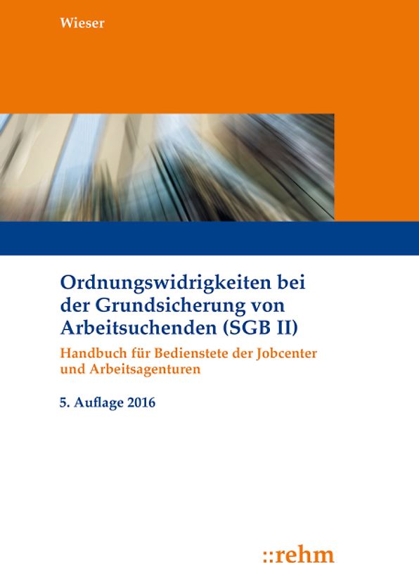 Ordnungswidrigkeiten bei der Grundsicherung von Arbeitsuchenden (SGB II)