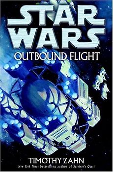 Star Wars: Outbound Flight - Timothy Zahn