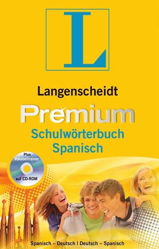 Langenscheidt Premium-Schulwörterbuch Spanisch. Spanisch-Deutsch/Deutsch-Spanisch