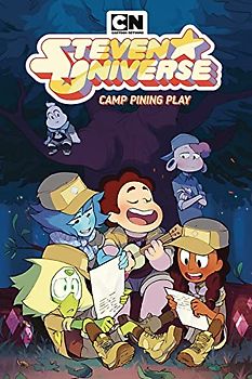 Steven Universe Original Graphic Novel: Camp Pining Play