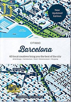 Citix60 Barcelona: 60 Local Creatives Bring You the Best of the City