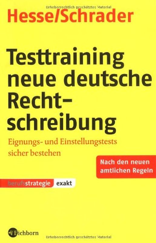 Testtraining neue deutsche Rechtschreibung